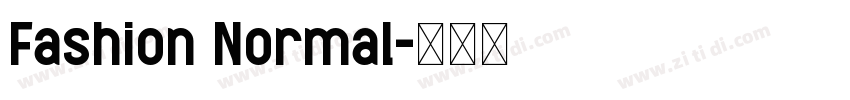Fashion Normal字体转换